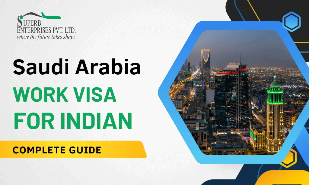 Saudi Work Visa for Indians