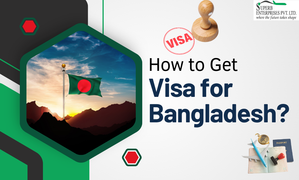 How to Apply for a Bangladesh Visa?