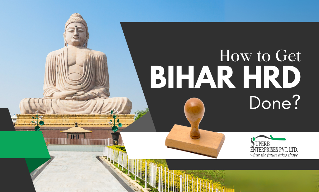 How to Get Bihar HRD Done?